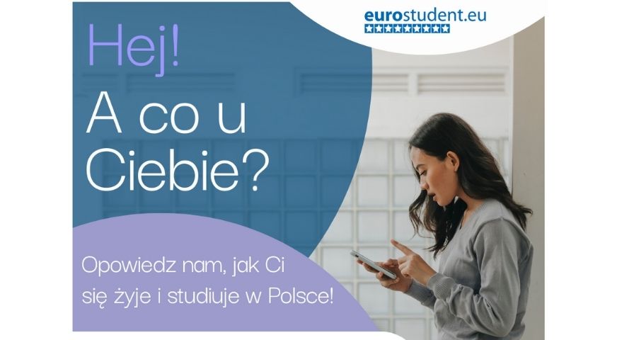 Ruszyła kolejna edycja badania EUROSTUDENT – zapraszamy do udziału!