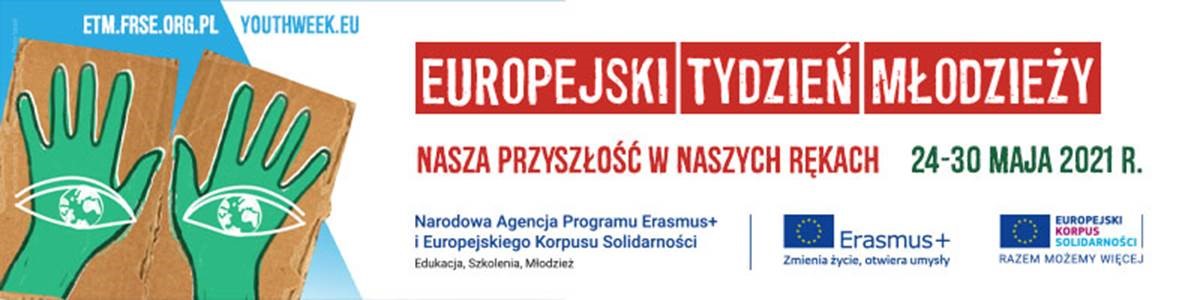 10. edycja Europejskiego Tygodnia Młodzieży