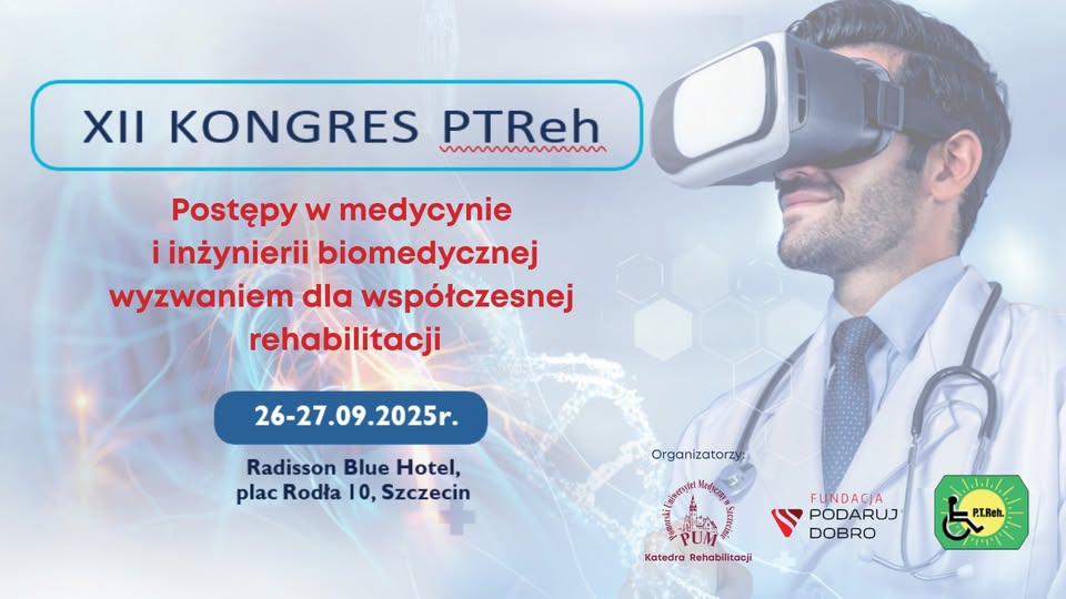 Zapraszamy na XII Kongres PTReh