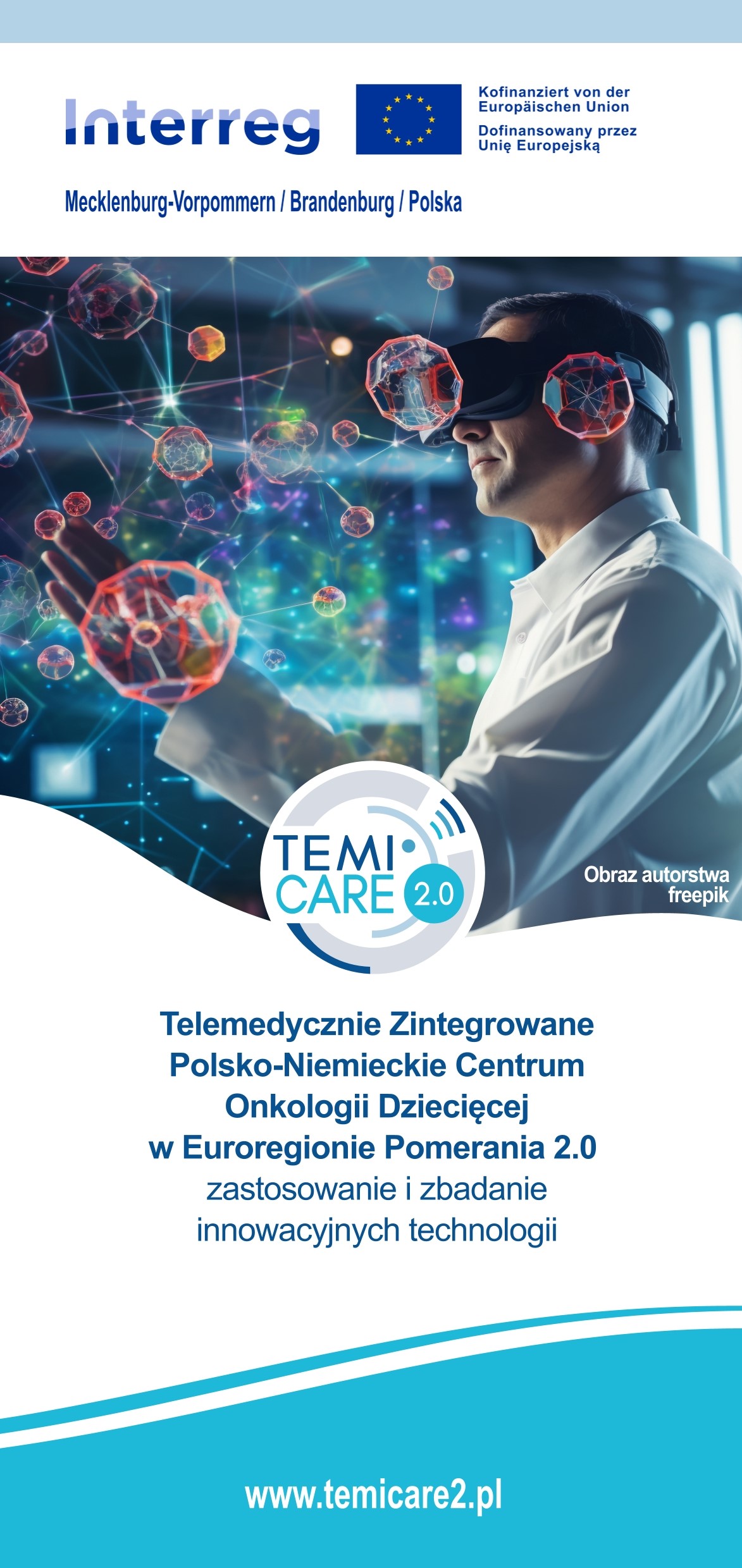 Ilustracja informująca o projekcie ze zdjęciem mężczyzny w okularach VR, którego otaczają cząsteczki. U góry logo Interreg. W środkowej części logo Temicare