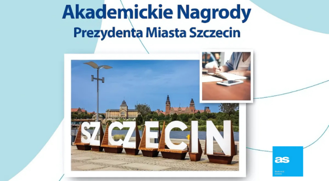 Akademickie Nagrody Prezydenta Miasta Szczecin.