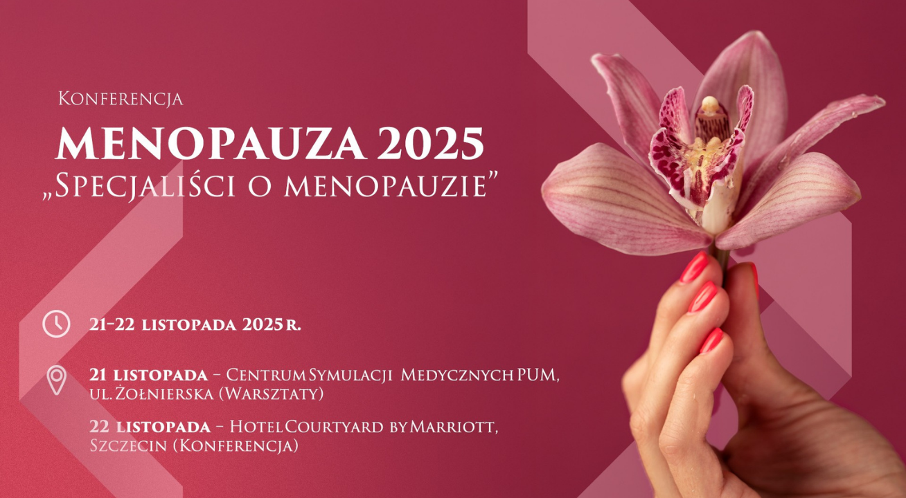 Konferencja Menopauza 2025 „Specjaliści o menopauzie”. Dostępne wejściówki