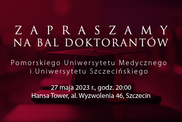  Pierwszy Bal Doktorantów PUM!