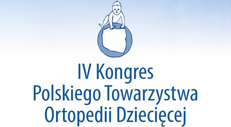 Szczecin gospodarzem IV Kongresu Polskiego Towarzystwa Ortopedii Dziecięcej