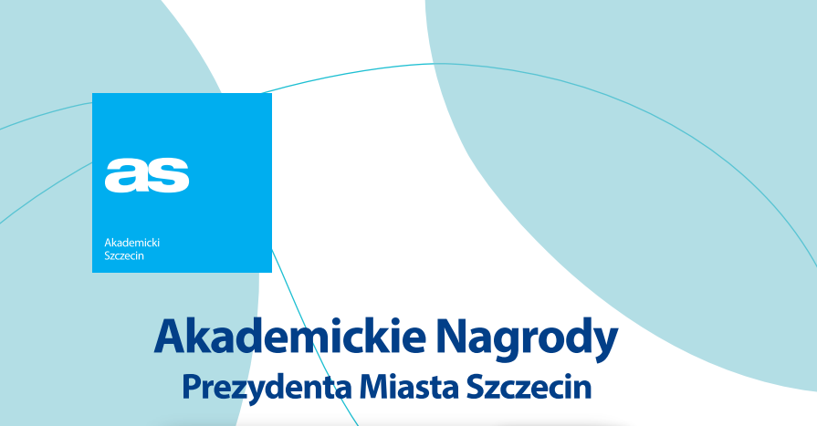 Rusza nabór do Akademickich Nagród Prezydenta Miasta Szczecin!