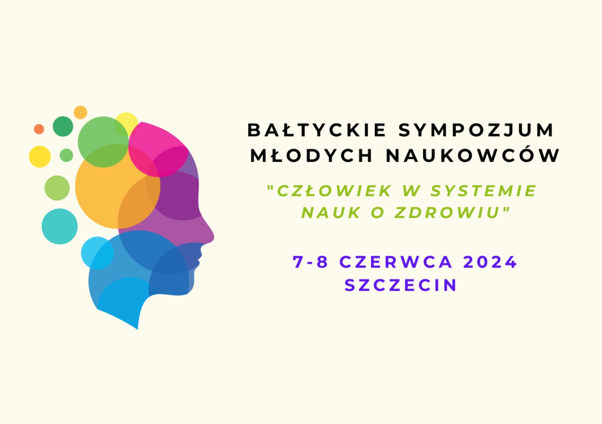 Zapraszamy na Bałtyckie Sympozjum Młodych Naukowców „Człowiek w systemie nauk o zdrowiu”