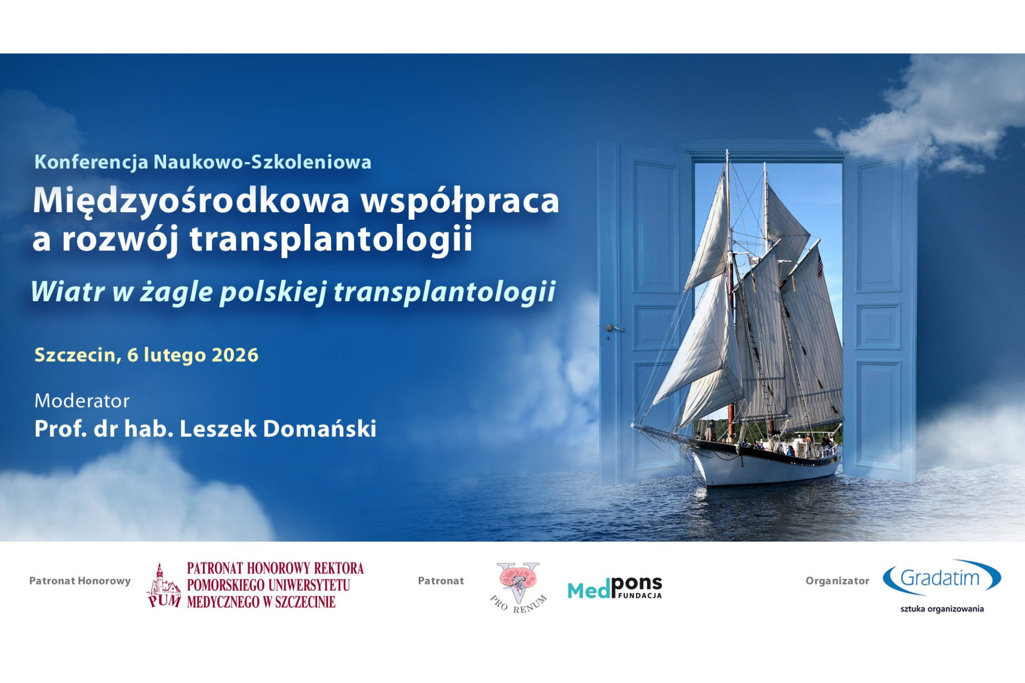 Międzyośrodkowa współpraca a rozwój transplantologii – Wiatr w żagle polskiej transplantologii