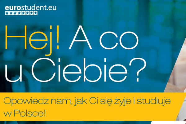 EUROSTUDENT – opowiedz nam, co u Ciebie / how are you?
