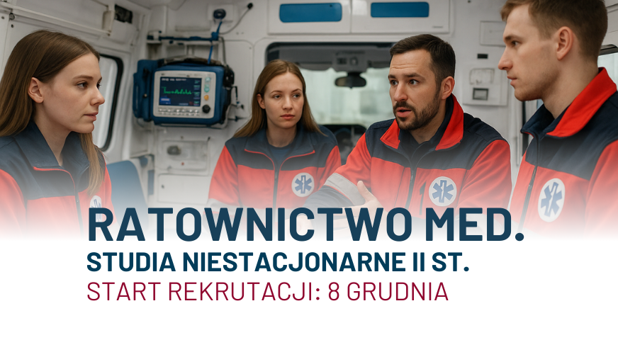 Ratuj życie, rozwijaj kompetencje – wybierz Ratownictwo medyczne na PUM!