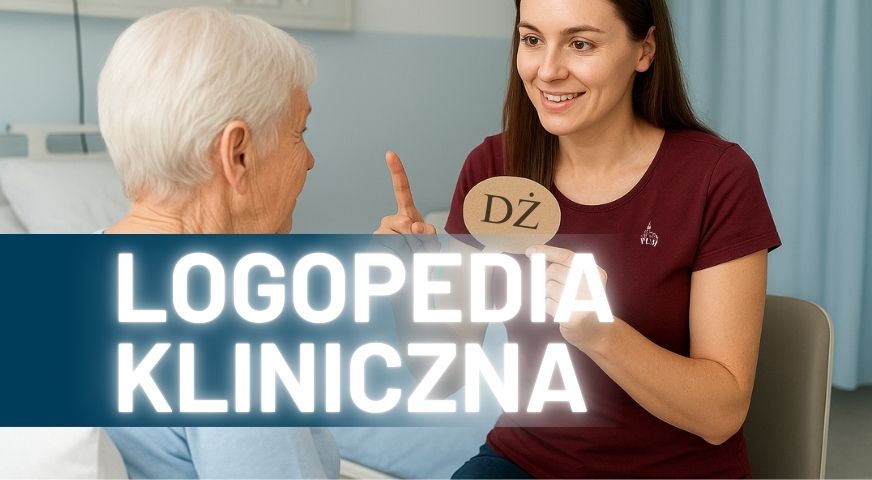 Studiuj z pasją – II nabór na Logopedię kliniczną z terapią zajęciową - studia II stopnia