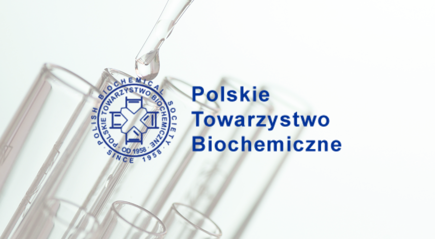 Polskie Towarzystwo Biochemiczne Oddział w Szczecinie ogłasza nabór na stypendia kongresowe