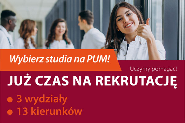 9 maja rozpoczynamy rekrutację na studia w PUM!