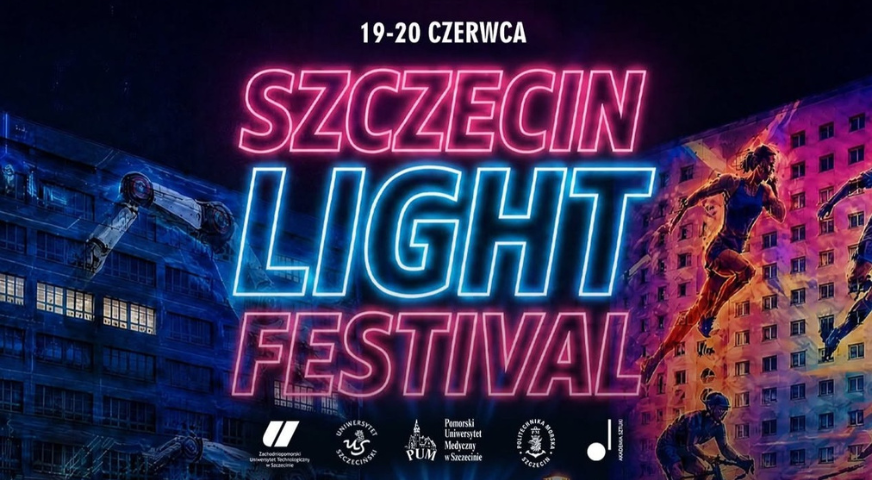 Szczecin Light Festival 2026 – nauka, technologia i sztuka rozświetlą miasto