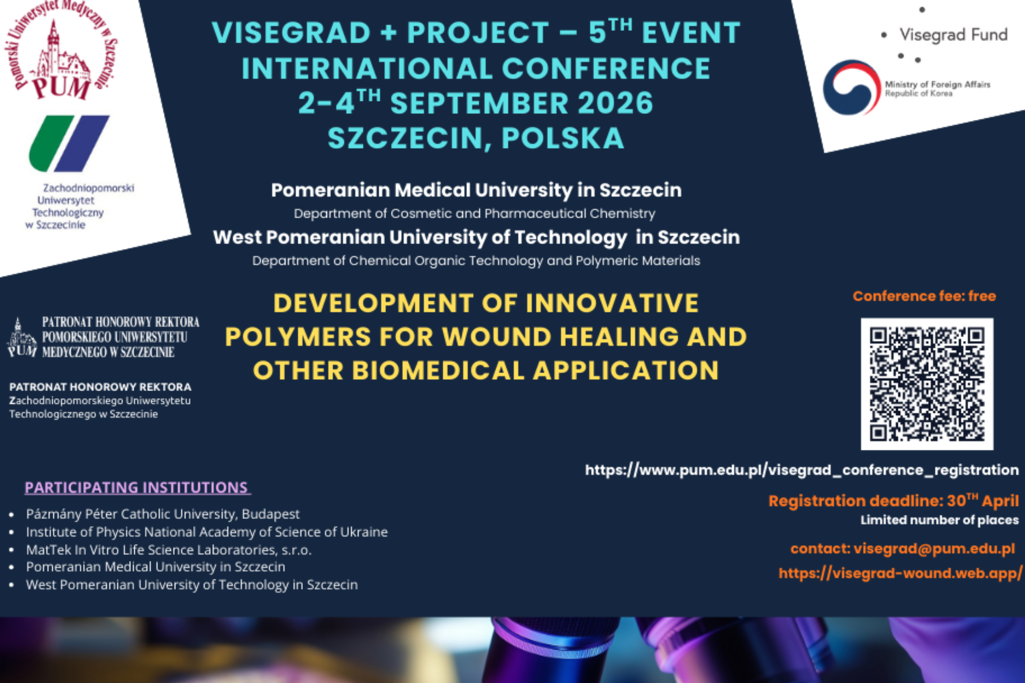 Międzynarodowa konferencja naukowa „Development of Innovative Polymers for Wound Healing and Other Biomedical Application”
